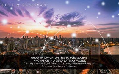 Frost & Sullivan to Illustrate a Zero-latency World and the Role of Advanced Technologies