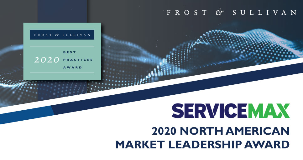 ServiceMax Commended by Frost & Sullivan for Delivering an Exceptional Asset-Centric FSM Customer Experience