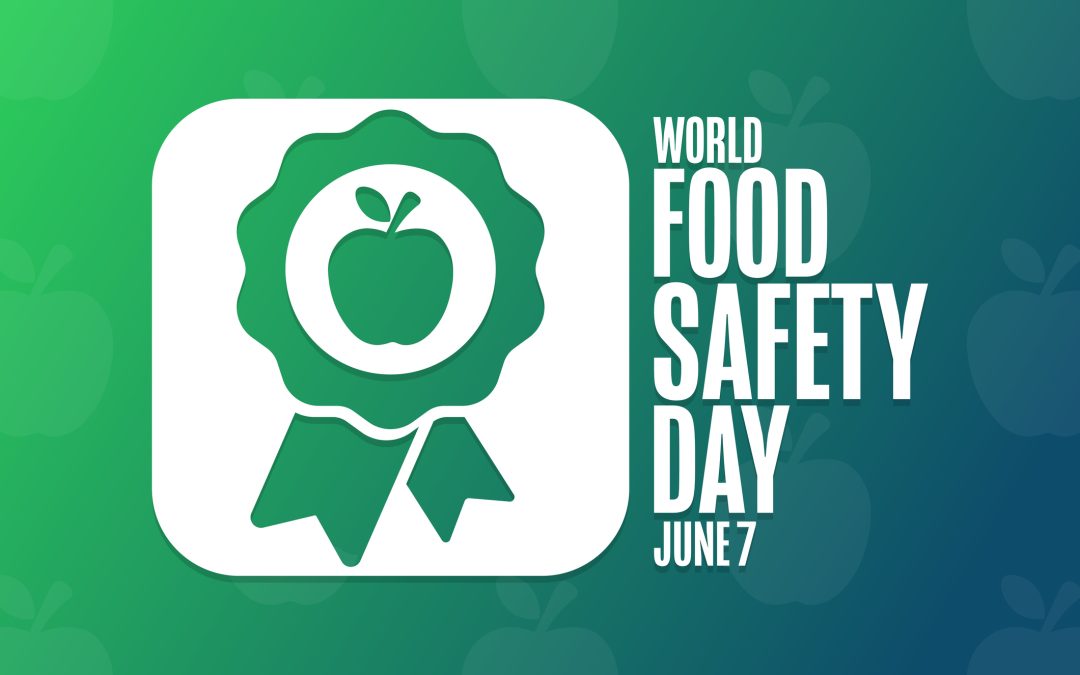 Continuous Emphasis on Food Safety for Health and Well Being