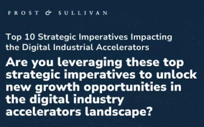 Top 10 Strategic Imperatives Impacting the Digital Industrial Accelerators