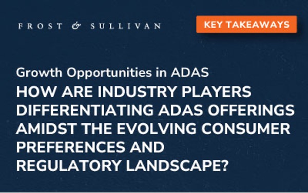 How is your organization aligning its ADAS strategies to capitalize on emerging regulatory requirements and industry demands?